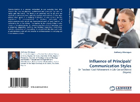 Influence of Principals Communication Styles: On Teachers Goal Achievement in Edo Central District (Nigeria)