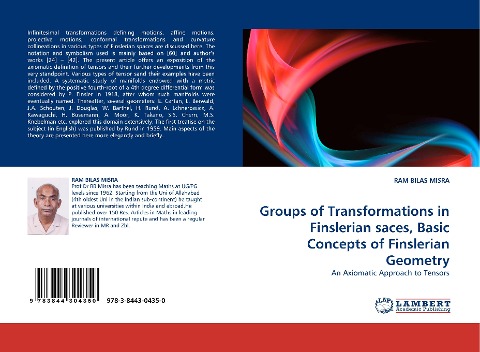 Groups of Transformations in Finslerian saces, Basic Concepts of Finslerian Geometry: An Axiomatic Approach to Tensors