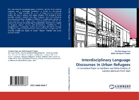 Interdisciplinary Language Discourses in Urban Refugees: A Conceptual Paper on Synthesis and Meta-Analysis of Existing Literature from Siam