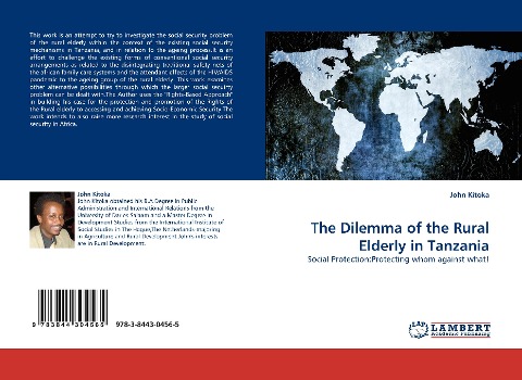 The Dilemma of the Rural Elderly in Tanzania: Social Protection:Protecting whom against what!