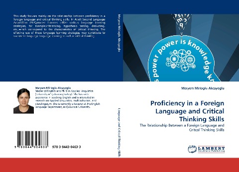 Proficiency in a Foreign Language and Critical Thinking Skills: The Relationship Between a Foreign Language and Critcal Thinking Skills