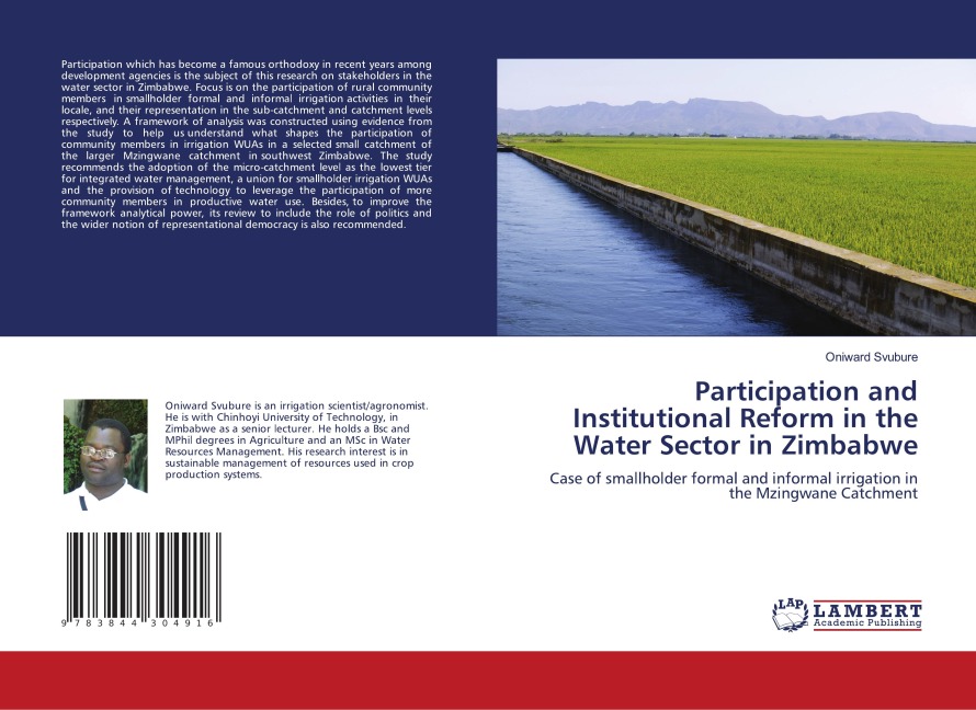 Participation and Institutional Reform in the Water Sector in Zimbabwe: Case of smallholder formal and informal irrigation in the Mzingwane Catchment