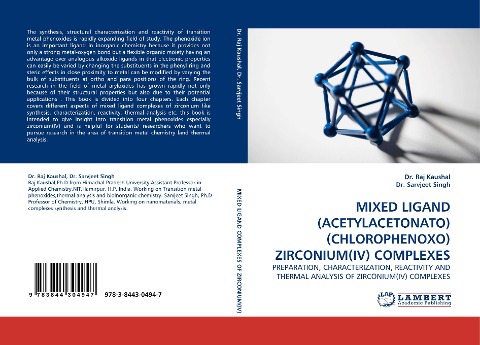 MIXED LIGAND (ACETYLACETONATO)(CHLOROPHENOXO) ZIRCONIUM(IV) COMPLEXES: PREPARATION, CHARACTERIZATION, REACTIVITY AND THERMAL ANALYSIS OF ZIRCONIUM(IV) COMPLEXES
