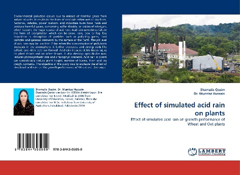 Effect of simulated acid rain on plants: Effect of simulated acid rain on growth performance of Wheat and Oat plants