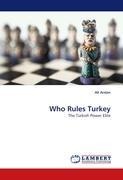 Who Rules Turkey: The Turkish Power Elite