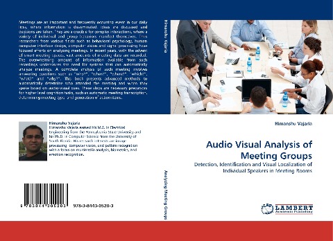 Audio Visual Analysis of Meeting Groups: Detection, Identification and Visual Localization of Individual Speakers in Meeting Rooms