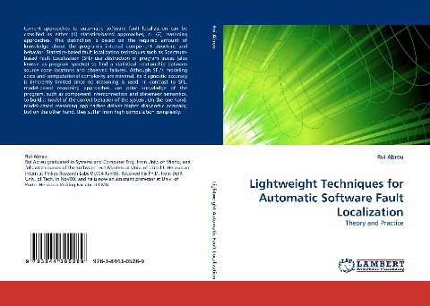 Lightweight Techniques for Automatic Software Fault Localization: Theory and Practice