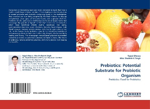 Prebiotics: Potential Substrate for Probiotic Organism: Prebiotics: Food for Probiotics