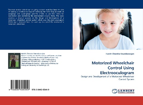 Motorized Wheelchair Control Using Electrooculogram: Design and Development of a Motorized Wheelchair Control System