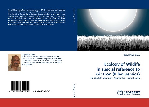 Ecology of Wildife in special reference to Gir Lion (P.leo persica): Gir Wildlife Sanctuary, Saurashtra, Gujarat India
