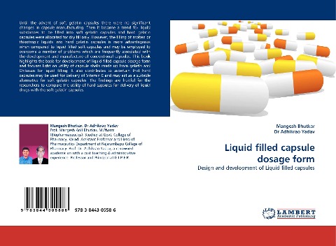 Liquid filled capsule dosage form: Design and development of Liquid filled capsules