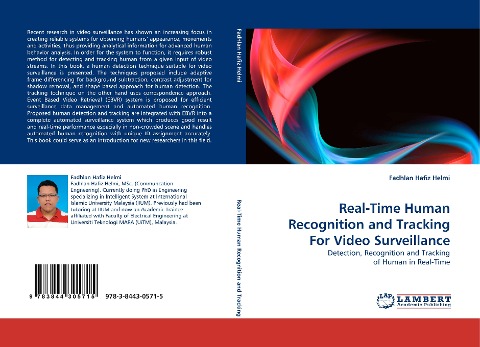 Real-Time Human Recognition and Tracking For Video Surveillance: Detection, Recognition and Tracking of Human in Real-Time