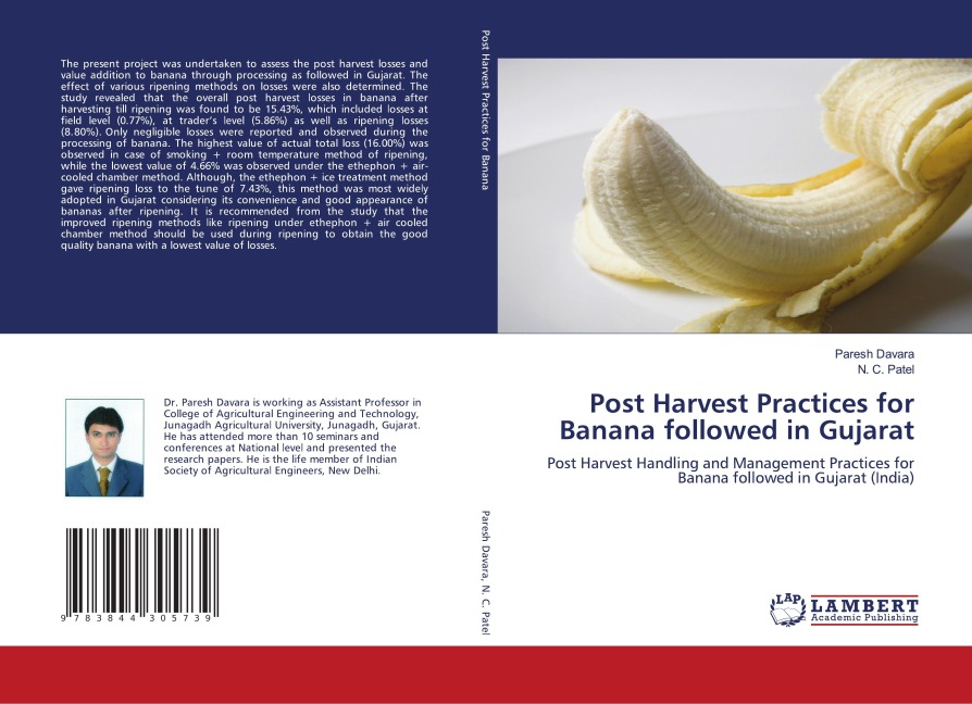 Post Harvest Practices for Banana followed in Gujarat: Post Harvest Handling and Management Practices for Banana followed in Gujarat (India)