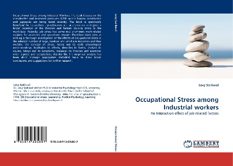 Occupational Stress among Industrial workers: An Interaction effect of job  related factors