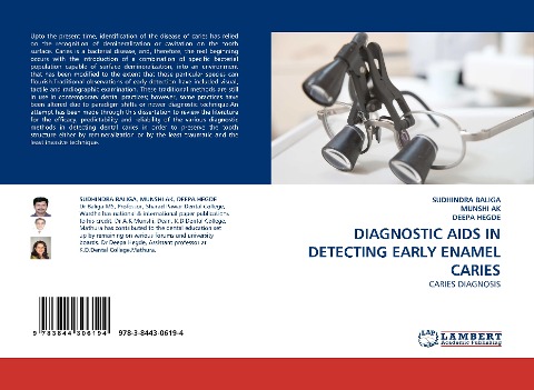 DIAGNOSTIC AIDS IN DETECTING EARLY ENAMEL CARIES: CARIES DIAGNOSIS