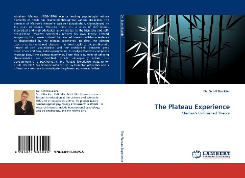 The Plateau Experience: Maslows Unfinished Theory