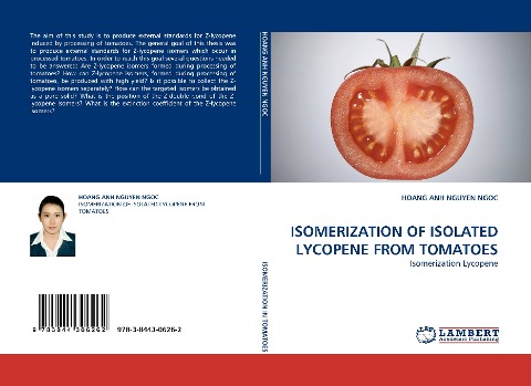ISOMERIZATION OF ISOLATED LYCOPENE FROM TOMATOES: Isomerization Lycopene