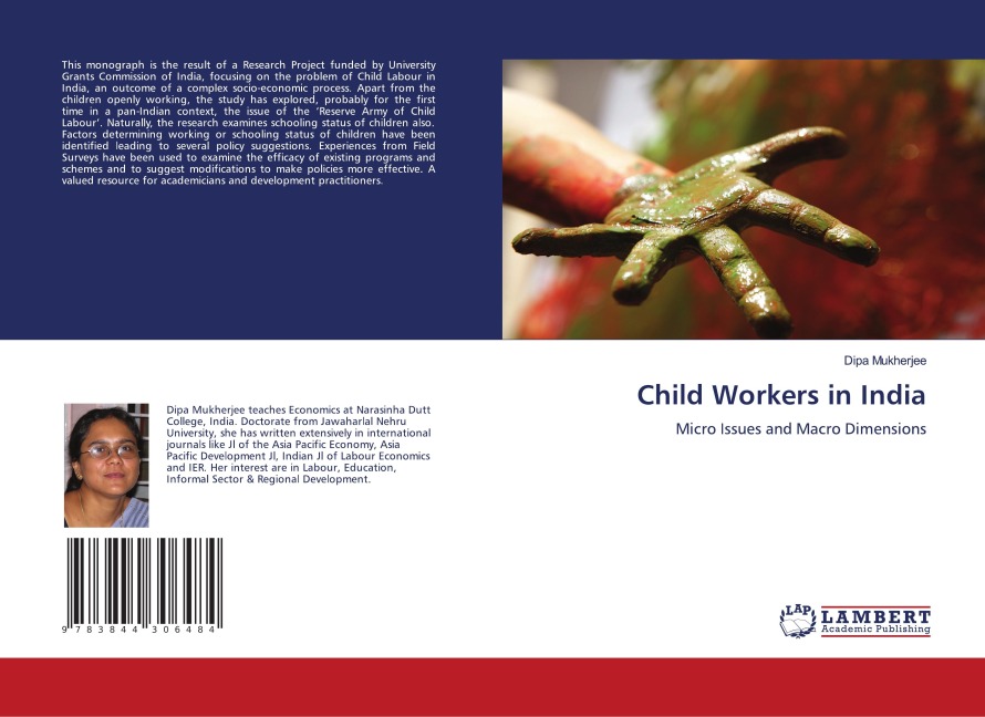 Child Workers in India: Micro Issues and Macro Dimensions