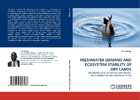 FRESHWATER DEMAND AND ECOSYSTEM STABILITY OF DRY LANDS: THE DILEMMAS OF ACHIEVING SUSTAINABLE DEVELOPMENT IN LAKE NAIVASHA KENYA