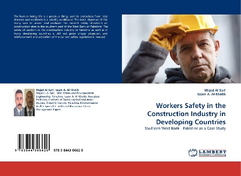 Workers Safety in the Construction Industry in Developing Countries: Southern West Bank - Palestine as a Case Study