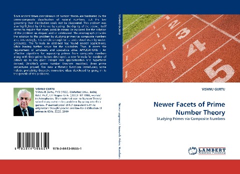 Newer Facets of Prime Number Theory: Studying Primes via Composite Numbers
