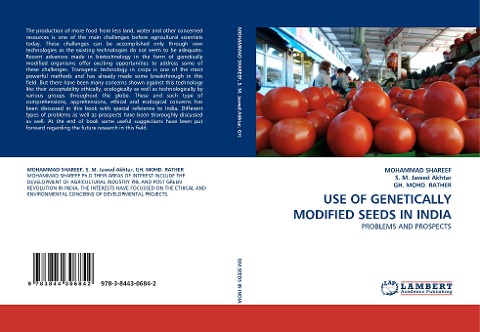 USE OF GENETICALLY MODIFIED SEEDS IN INDIA: PROBLEMS AND PROSPECTS