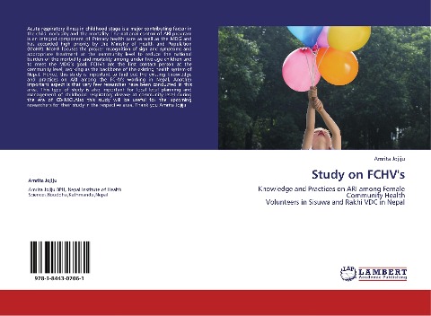 Study on FCHVs: Knowledge and Practices on ARI among Female Community Health  Volunteers in Sisuwa and Rakhi VDC in Nepal
