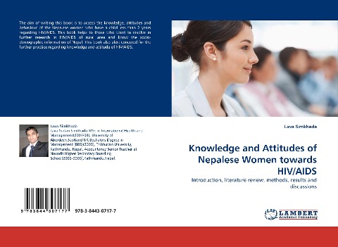 Knowledge and Attitudes of Nepalese Women towards HIV/AIDS: Introduction, literature review, methods, results and discussions