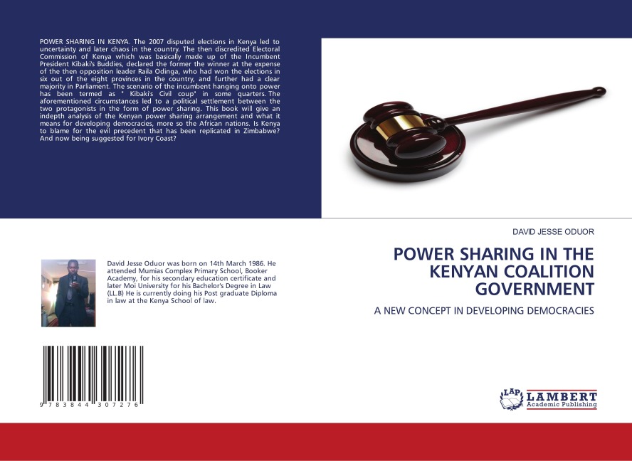 POWER SHARING IN THE KENYAN COALITION GOVERNMENT: A NEW CONCEPT IN DEVELOPING DEMOCRACIES