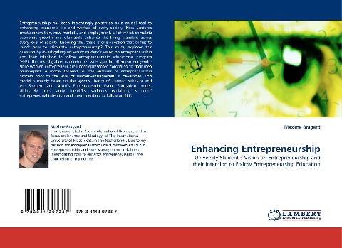 Enhancing Entrepreneurship: University Students Vision on Entrepreneurship and their Intention to Follow Entrepreneurship Education