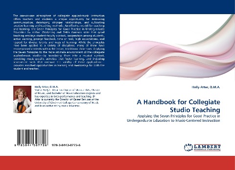 A Handbook for Collegiate Studio Teaching: Applying the Seven Principles for Good Practice in Undergraduate Education to Music-Centered Instruction