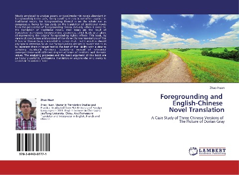 Foregrounding and English-Chinese Novel Translation: A Case Study of Three Chinese Versions of The Picture of Dorian Gray