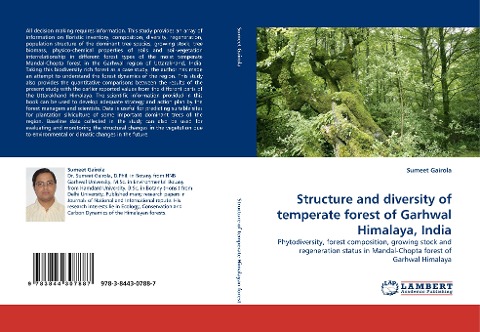 Structure and diversity of temperate forest of Garhwal Himalaya, India: Phytodiversity, forest composition, growing stock and regeneration status in Mandal-Chopta forest of Garhwal Himalaya