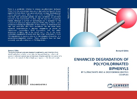 ENHANCED DEGRADATION OF POLYCHLORINATED BIPHENYLS: BY SURFACTANTS AND A DIOXYGENASE ENZYME COMPLEX