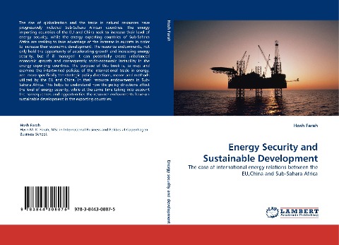Energy Security and Sustainable Development: The case of international energy relations between the EU,China and Sub-Sahara Africa