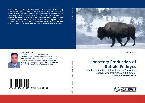 Laboratory Production of Buffalo Embryos: In Vitro Fertilization, Buffalo Embryos Production, Embryos Cryopreservation, Vitrification,  Oocytes Cryopreservation