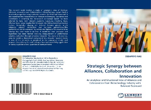 Strategic Synergy between Alliances, Collaboration and Innovation: An Analytical and Situational View of Alliances and Collaboration from Biotechnology Industry with Balanced Scorecard