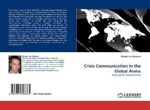 Crisis Communication in the Global Arena: Arla and the Cartoon Crisis