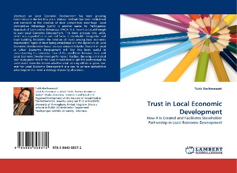 Trust in Local Economic Development: How It Is Created and Facilitates Stakeholder Partnership in Local Economic Development