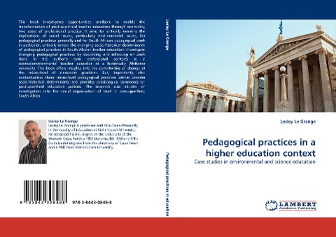 Pedagogical practices in a higher education context: Case studies in environmental and science education