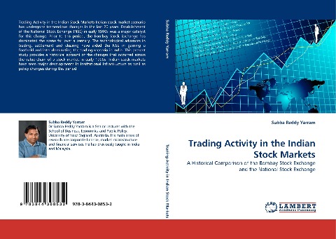 Trading Activity in the Indian Stock Markets: A Historical Comparison of the Bombay Stock Exchange and the National Stock Exchange