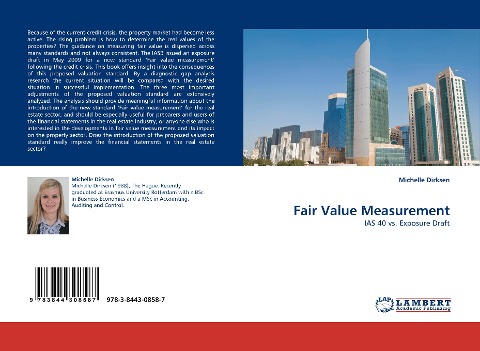 Fair Value Measurement: IAS 40 vs. Exposure Draft