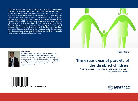 The experience of parents of the disabled children:: A comparative study of rural and urban parents of Gujarat state of India
