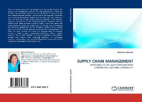 SUPPLY CHAIN MANAGEMENT: APPLICABLE TO THE SOUTH AFRICAN ARMY CAMOUFLAGE CLOTHING COMMODITY