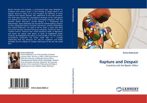 Rapture and Despair: Creativity and the Bipolar Affect