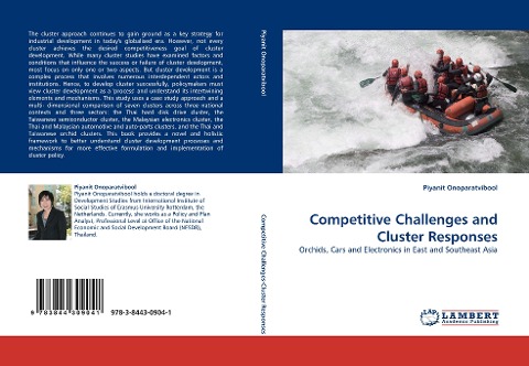 Competitive Challenges and Cluster Responses: Orchids, Cars and Electronics in East and Southeast Asia