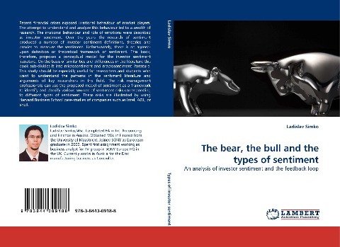The bear, the bull and the types of sentiment: An analysis of investor sentiment and the feedback loop
