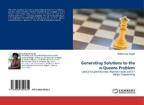 Generating Solutions to the n-Queens Problem: Using 2-Circulant Matrices, Maximal Cliques and 0-1 Integer Programming