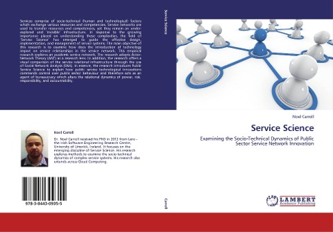 Service Science: Examining the Socio-Technical Dynamics of Public Sector Service Network Innovation