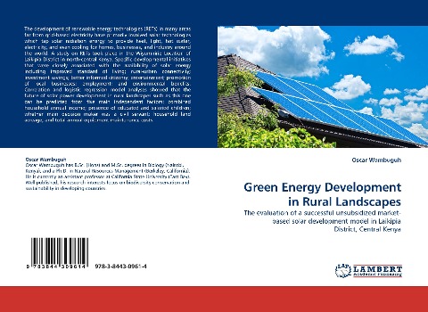 Green Energy Development in Rural Landscapes: The evaluation of a successful unsubsidized market-based solar development model in Laikipia District, Central Kenya